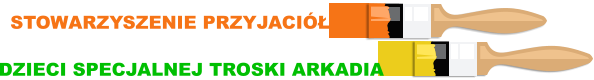 DZIECI SPECJALNEJ TROSKI ARKADIA STOWARZYSZENIE PRZYJACIÓŁ